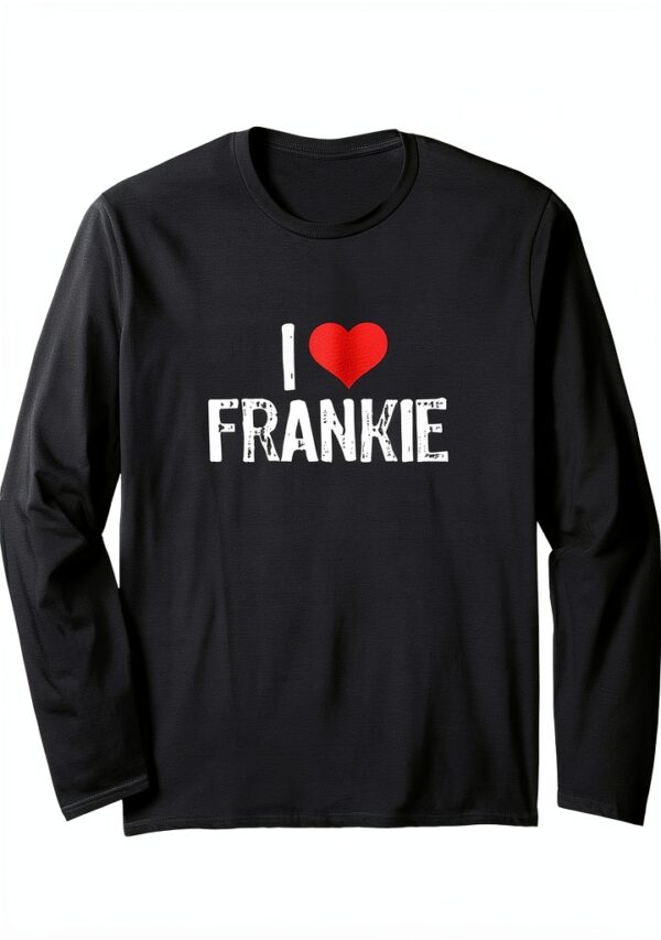 Maglia a Manica Amo Frankie - Unisex Adulto, Taglio Classico, Doppia-0