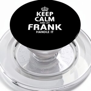 Keep calm FRANK t-shirt Felpa con cappuccio Regali PopSockets PopGrip per MagSafe-0